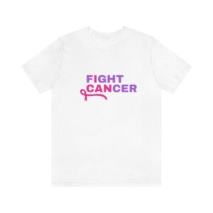 Fight Cancer Unisex Jersey Short Sleeve Tee
