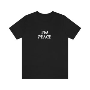 I'm peace -Couples Unisex Jersey Short Sleeve Tee